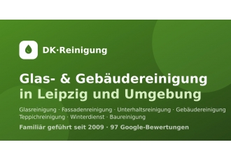 Gebäudereinigung in Leipzig – DK-Reinigung