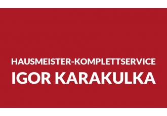 Hausmeister Komplettservice Igor Karakulka